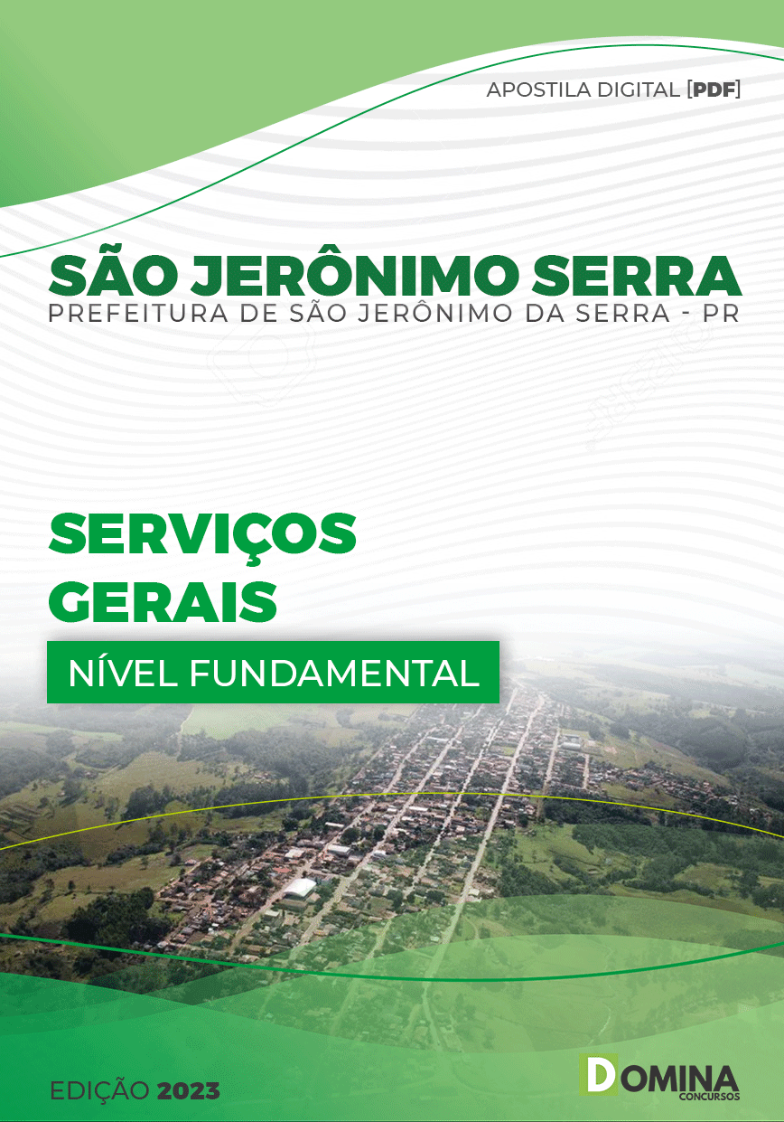 Apostila Pref São Jerônimo Serra PR 2023 Serviços Gerais