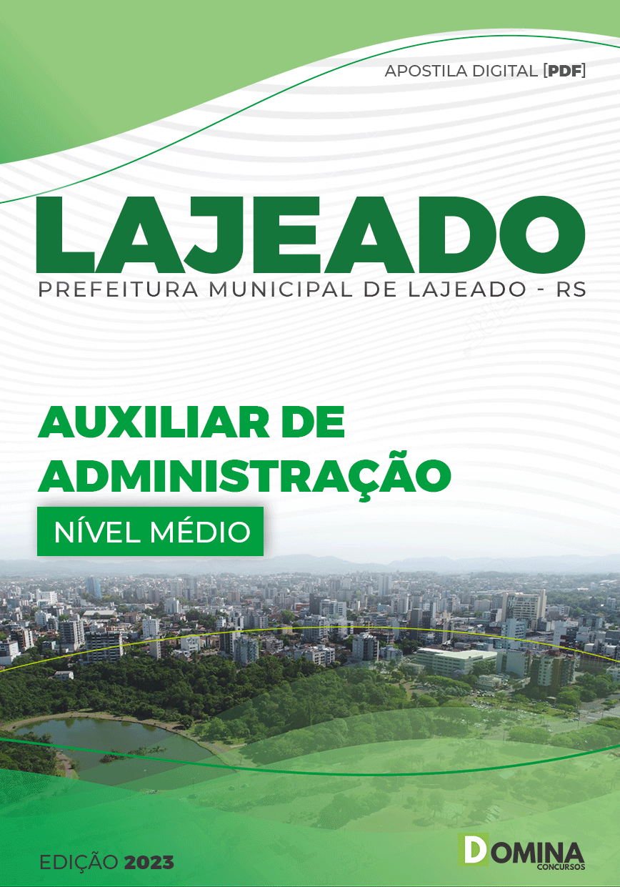 Apostila Pref Lajeado RS 2023 Auxiliar Administração