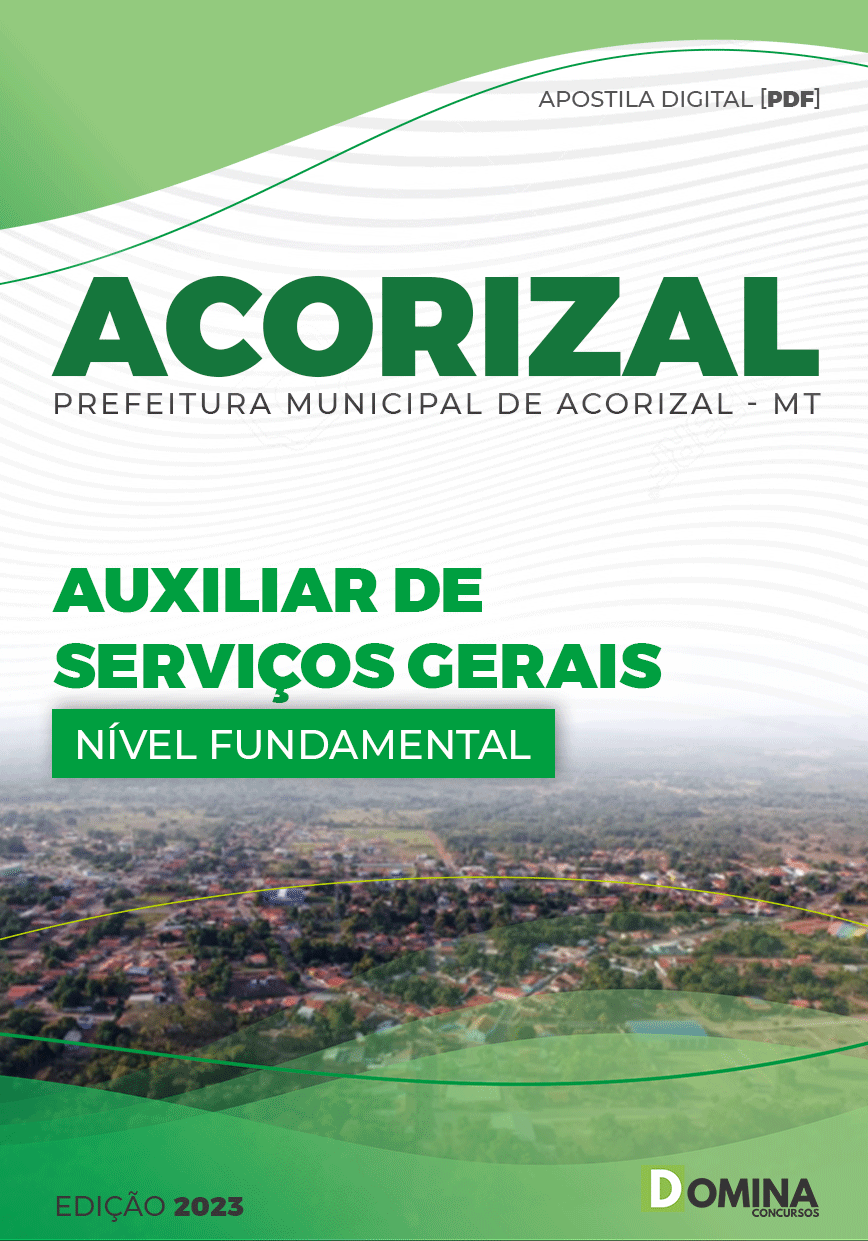 Apostila Pref Acorizal MT 2023 Auxiliar Serviços Gerais