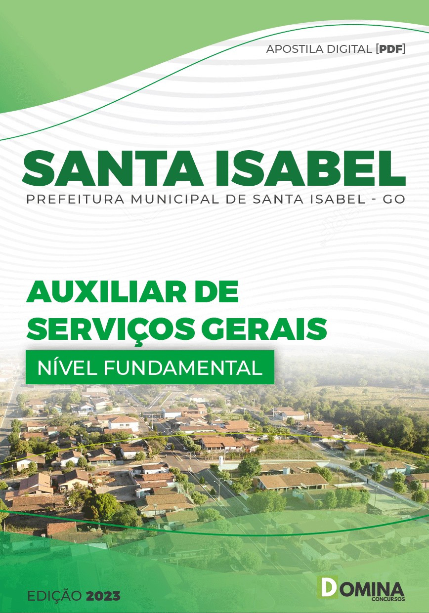 Apostila Concurso Pref Santa Isabel GO 2023 Auxiliar Serviços Gerais