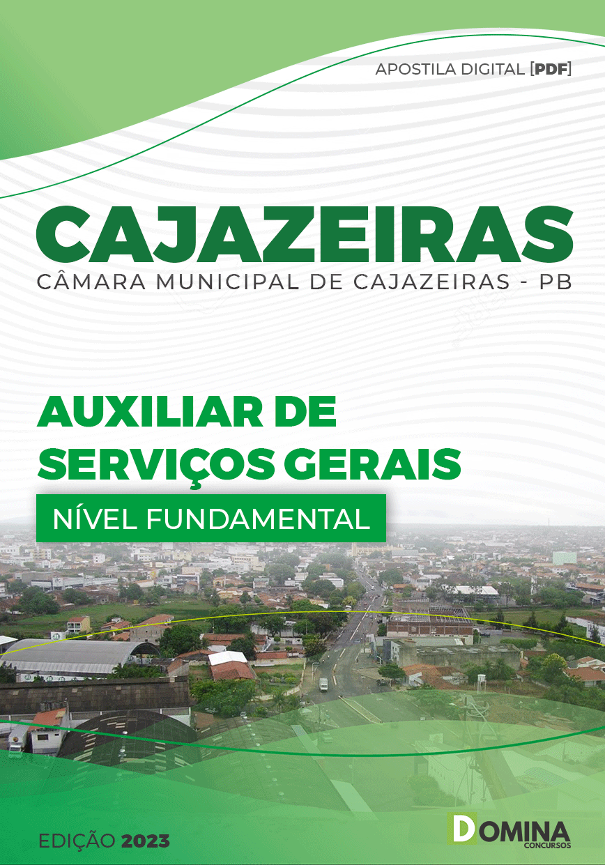 Apostila Câmara Cajazeiras PB 2023 Auxiliar Serviços Gerais