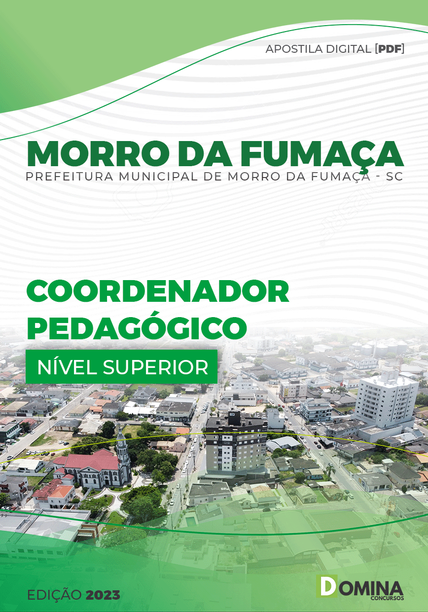 Apostila Pref Morro da Fumaça SC 2023 Coordenador Pedagogo