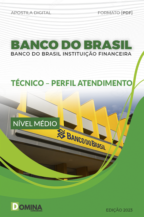 Apostila Banco Brasil 2023 Técnico Perfil Atendimento