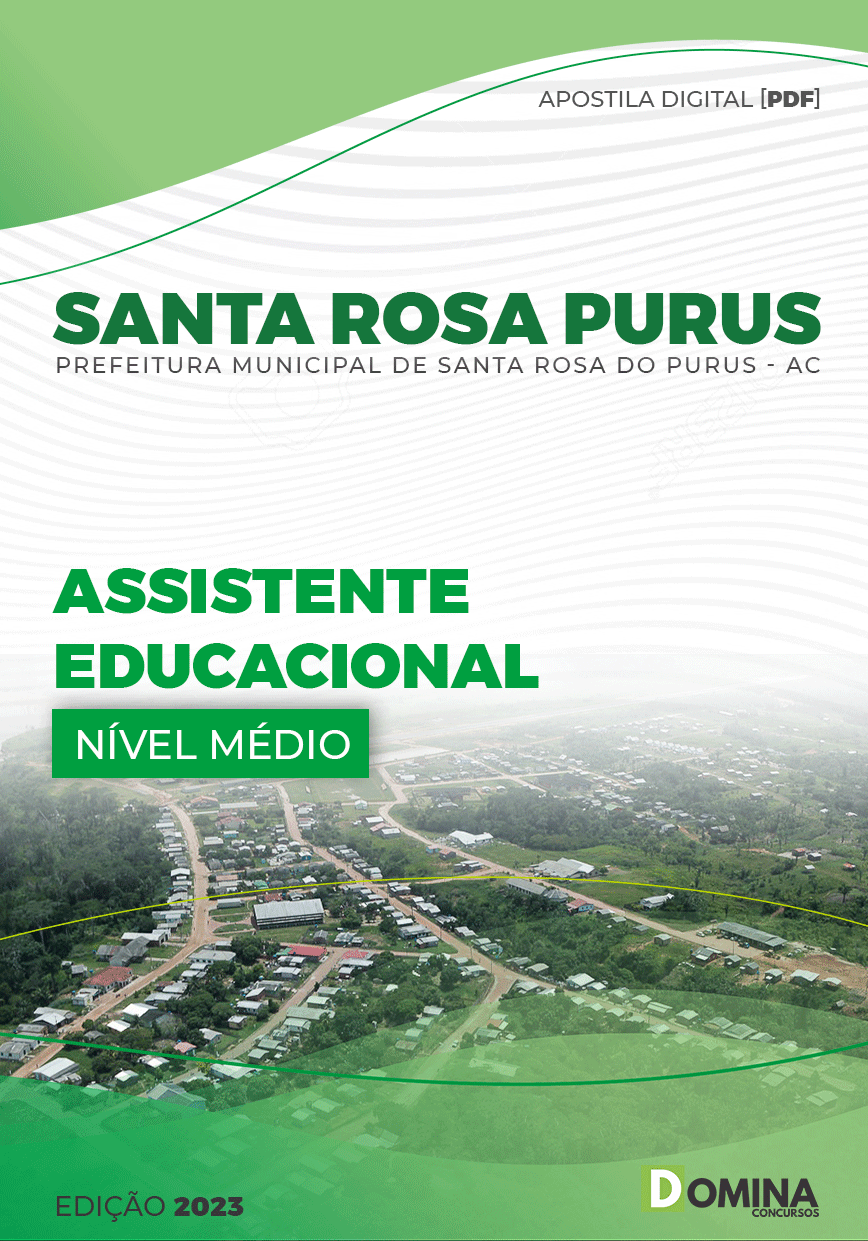 Apostila Pref Santa Rosa Purus AC 2023 Assistente Educacional