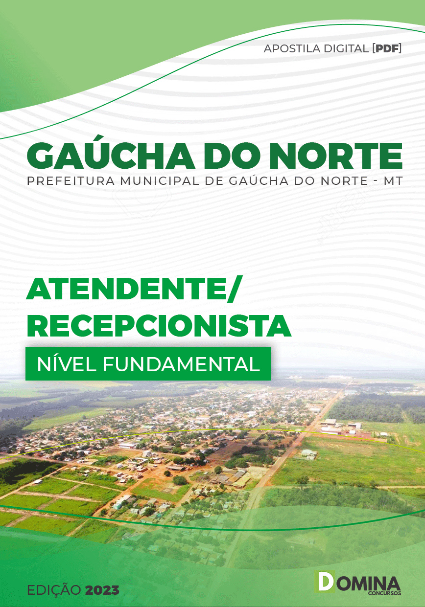 Apostila Pref Gaúcha do Norte MT 2023 Atendente Recepcionista