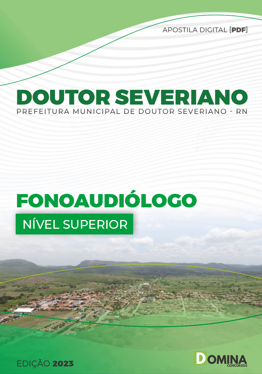 Apostila Pref Doutor Severiano RN 2023 Fonoaudiólogo