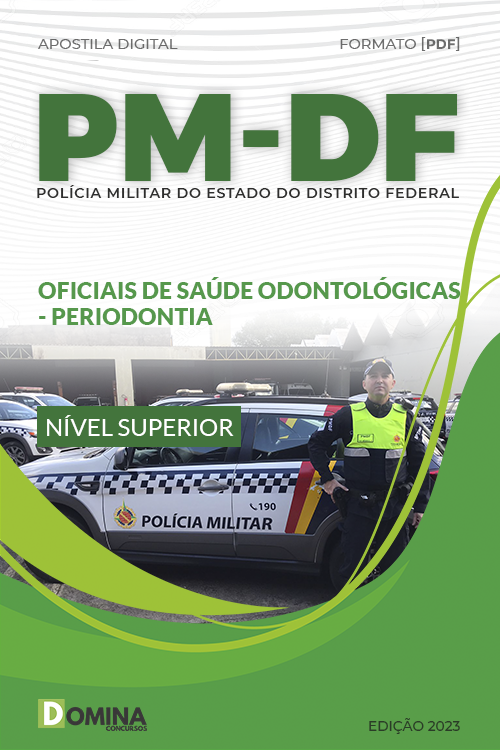 Apostila PM DF 2023 Oficiais de Saúde Periodontia