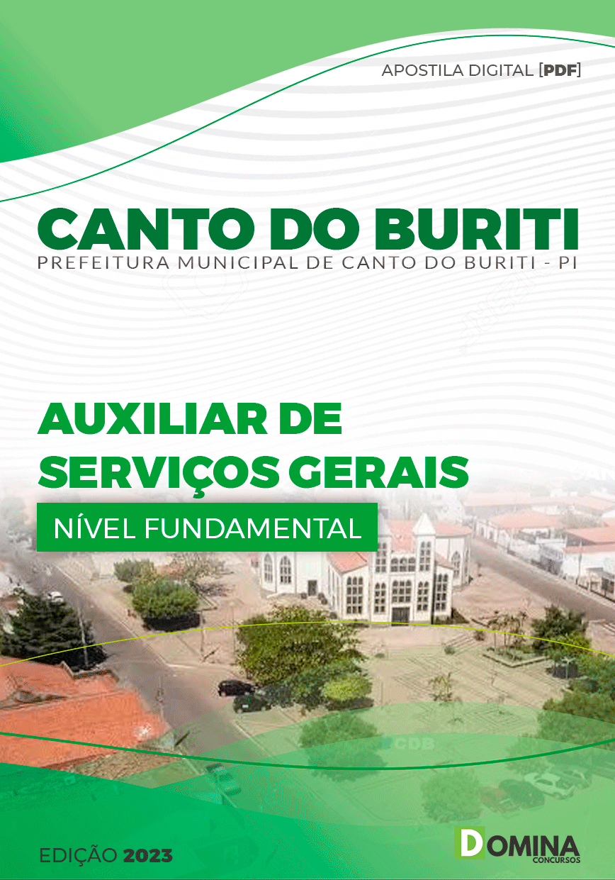 Apostila Pref Canto Buriti PI 2023 PI Auxiliar Serviços Gerais