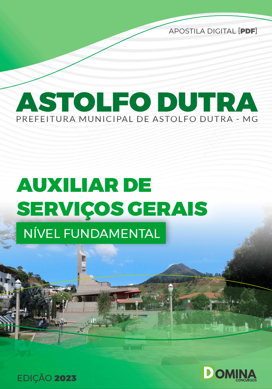 Apostila Pref Astolfo Dutra MG 2023 Auxiliar Serviços Gerais