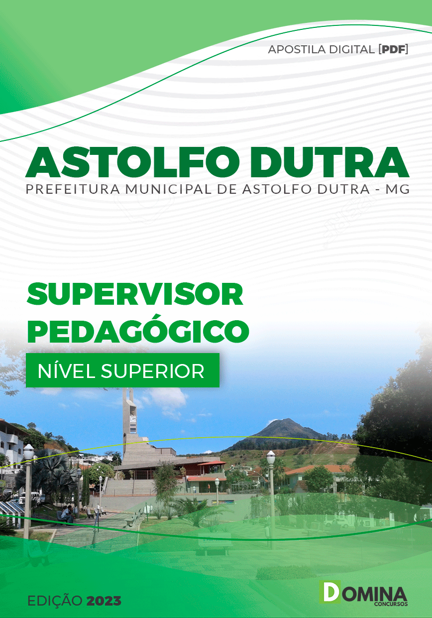 Apostila Pref Astolfo Dutra MG 2023 Supervisor Pedagogo