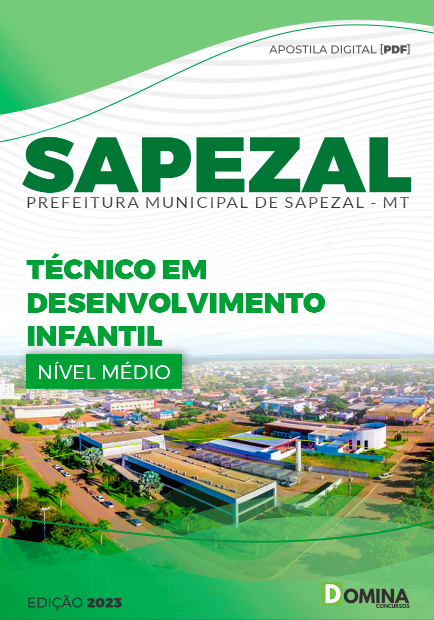 Apostila Concurso Pref Sapezal MT 2023 Técnico Desenvolvimento Infantil