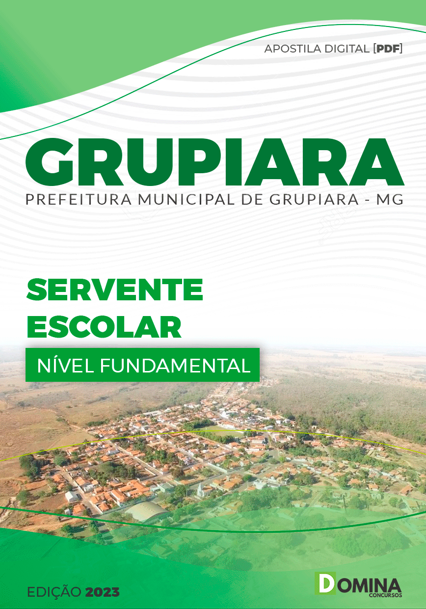 Apostila Concurso Pref Grupiara MG 2023 Servente Escolar