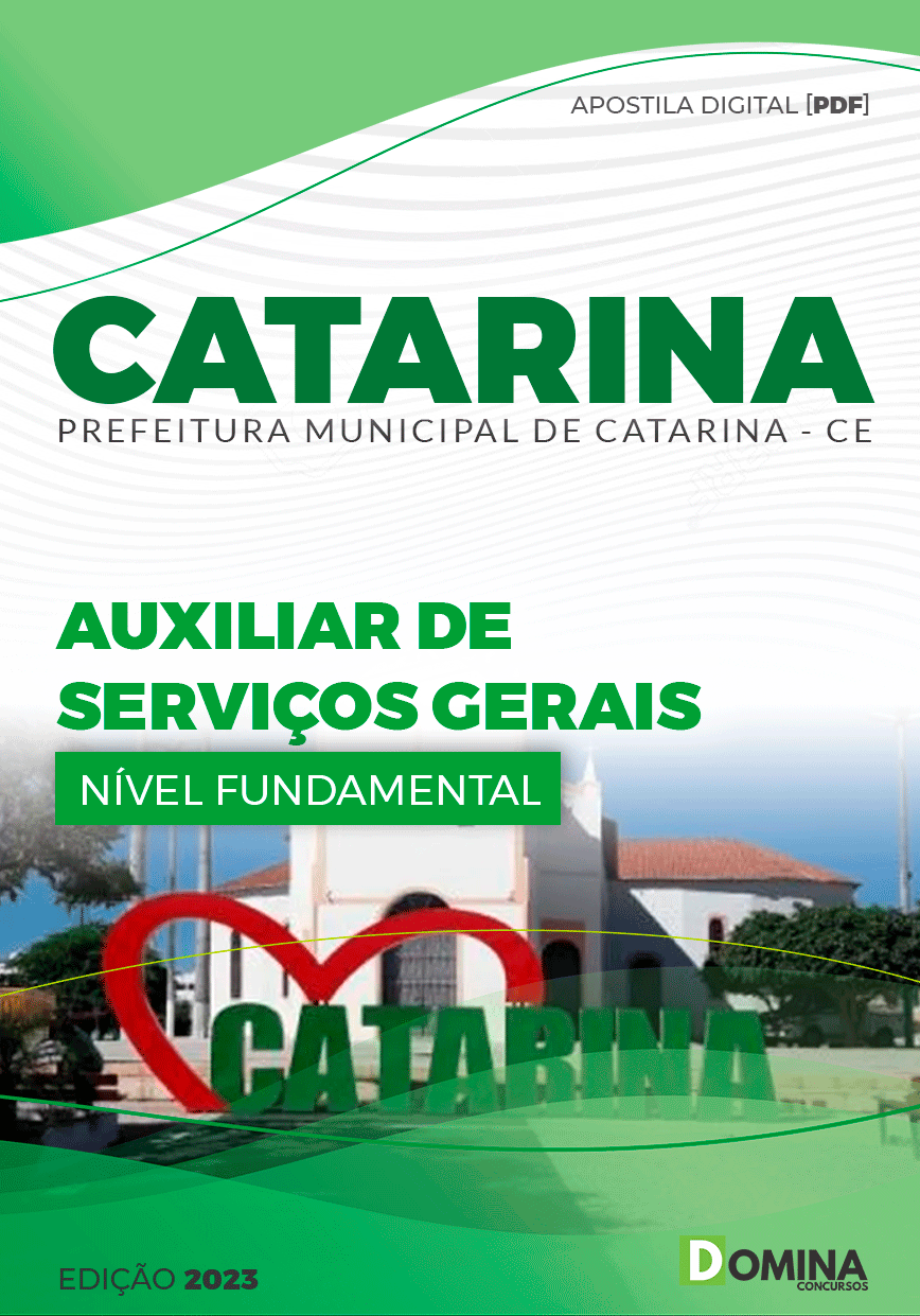 Apostila Concurso Pref Catarina CE 2023 Auxiliar Serviços Gerais