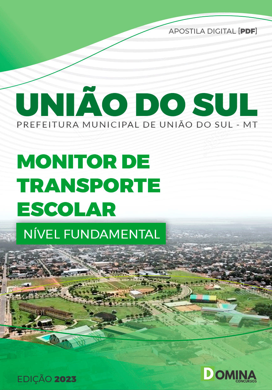 Apostila Pref União do Sul MT 2023 Monitor Transporte Escolar