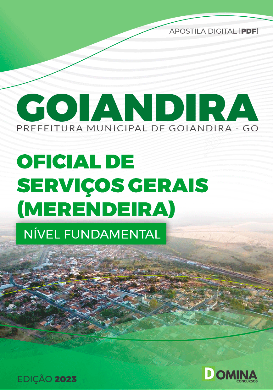 Apostila Pref Goiandira GO 2023 Oficial Serviços Gerais Merendeira