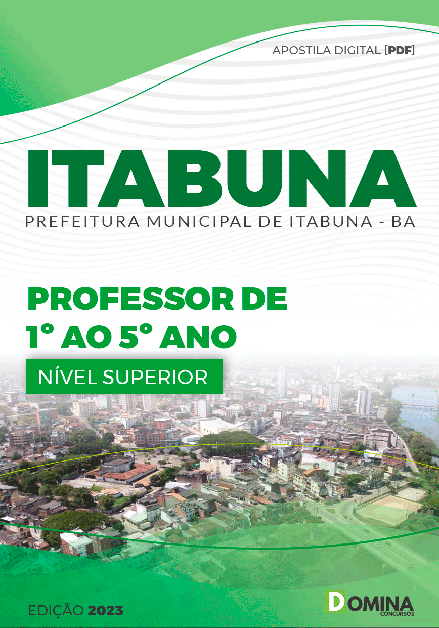 Apostila Pref Itabuna BA 2023 Professor 1º ao 5º Ano
