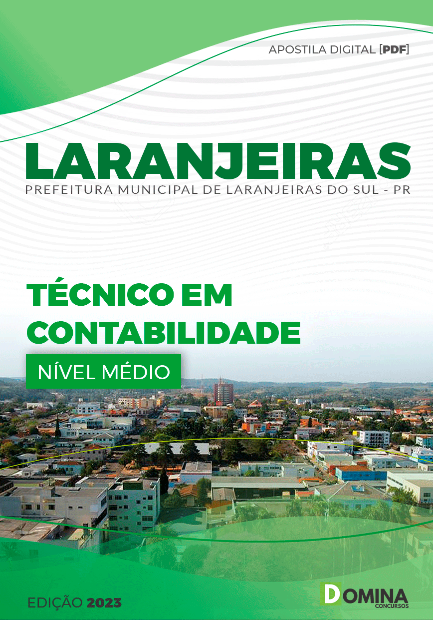 Apostila Pref Laranjeiras do Sul PR 2023 Técnico Contabilidade