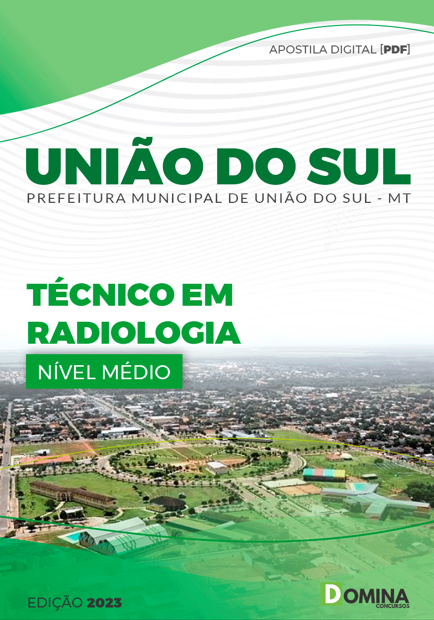 Apostila Pref União do Sul MT 2023 Técnico Radiologia