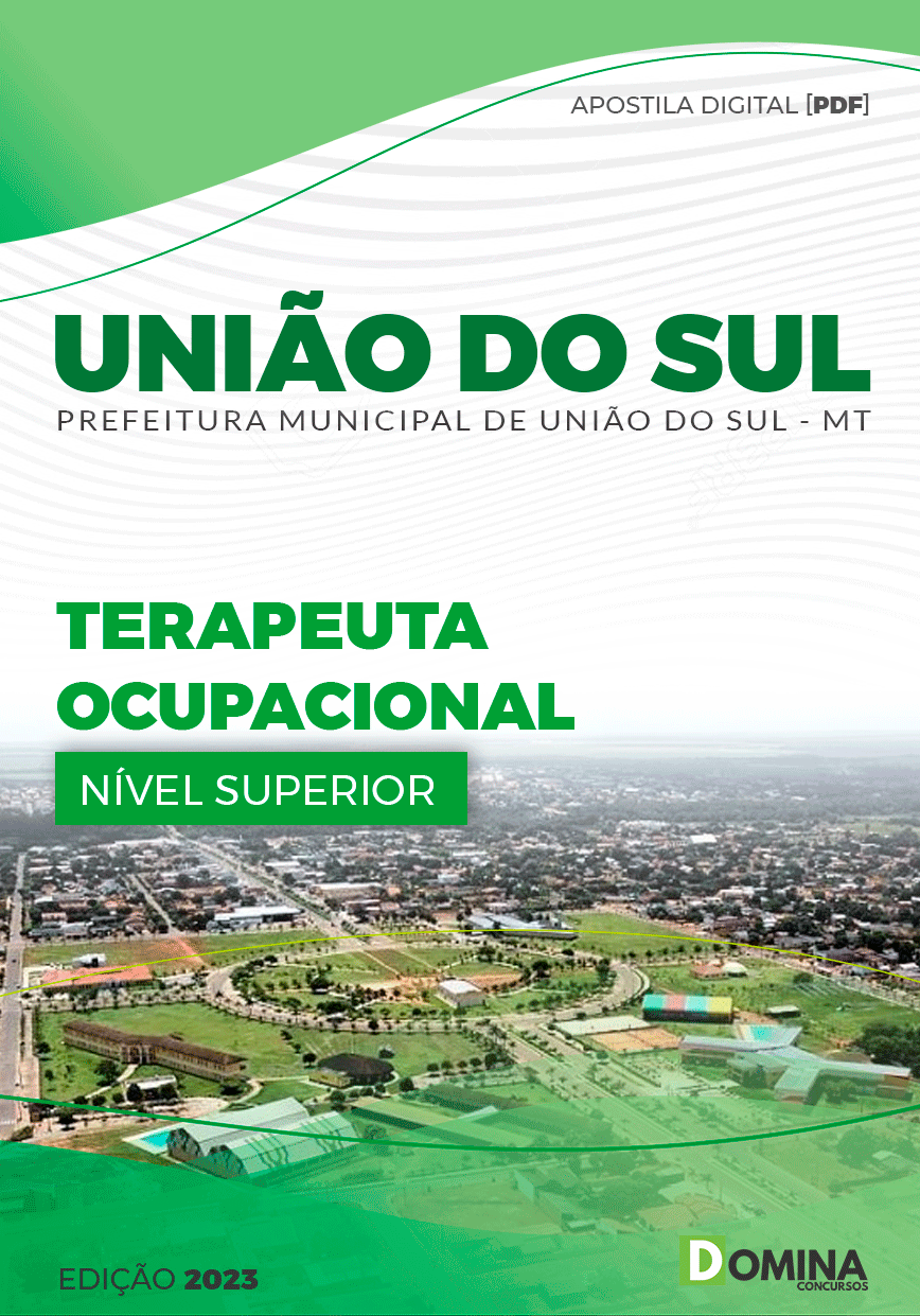 Apostila Pref União do Sul MT 2023 Terapeuta Ocupacional