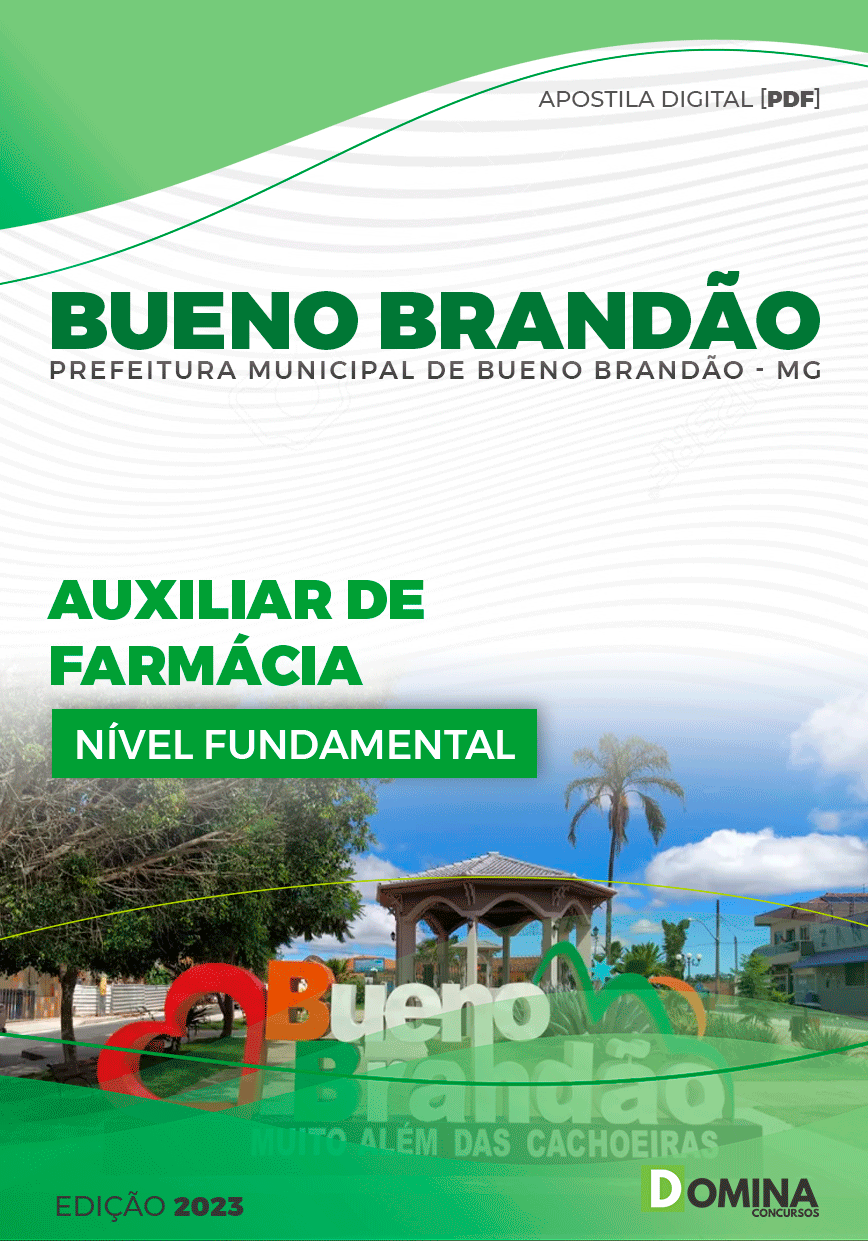 Apostila Pref Bueno Brandão MG 2024 Auxiliar Farmácia