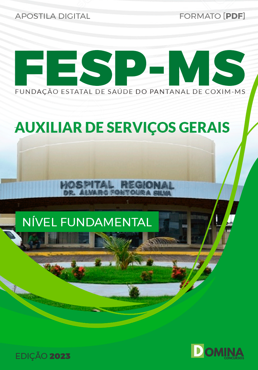 Apostila Concurso FESP MS 2023 Auxiliar Serviços Gerais