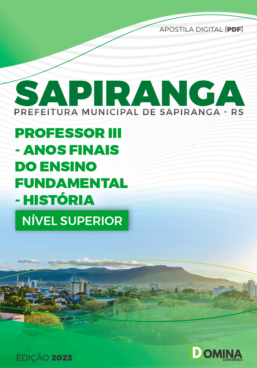 Apostila Pref Sapiranga RS 2023 Professor III História