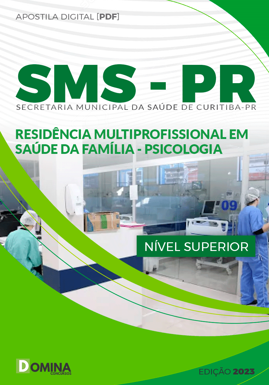 Apostila SMS Curitiba PR 2023 Residência Saúde Família Psicologia