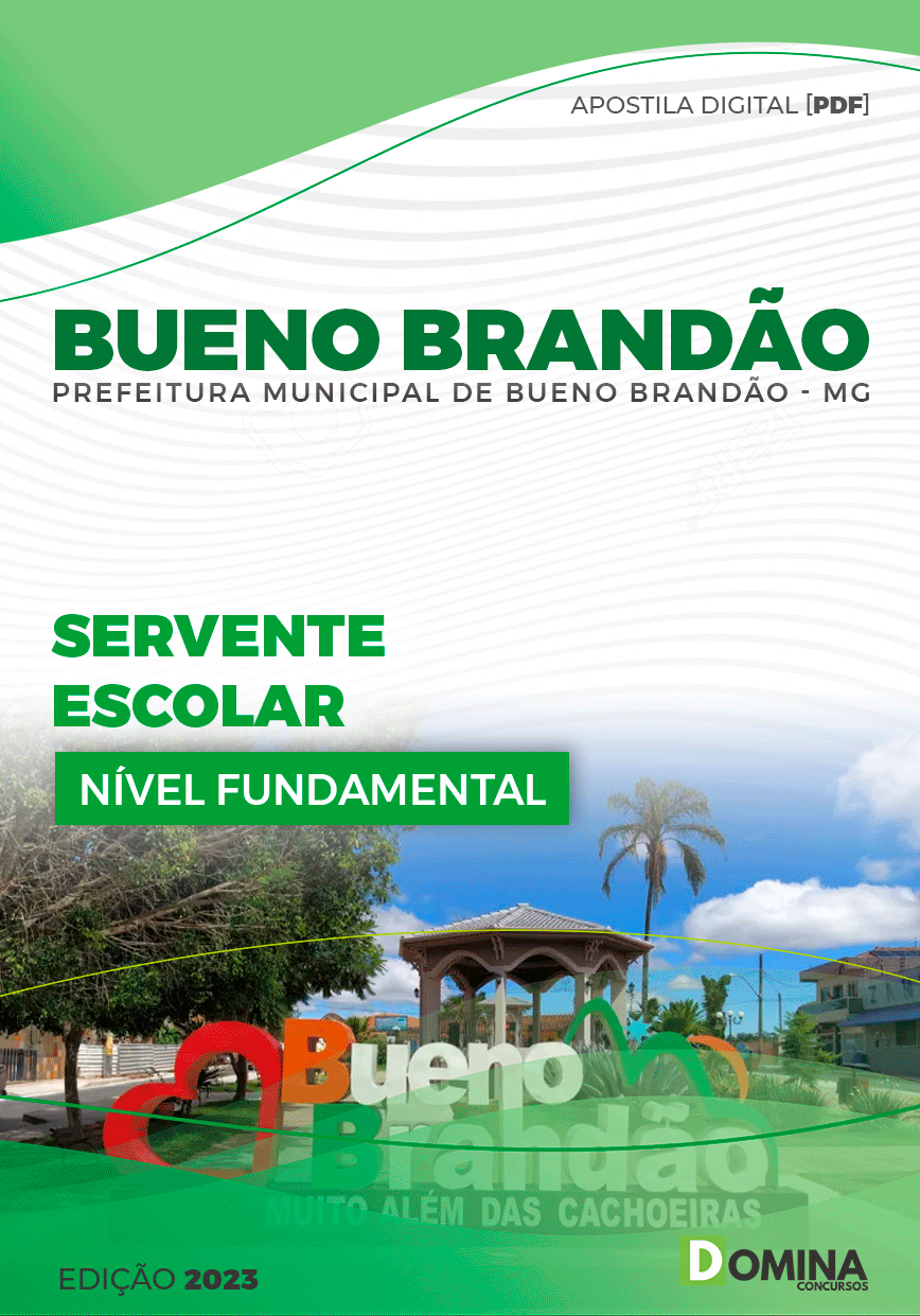 Apostila Pref Bueno Brandão MG 2024 Servente Escolar