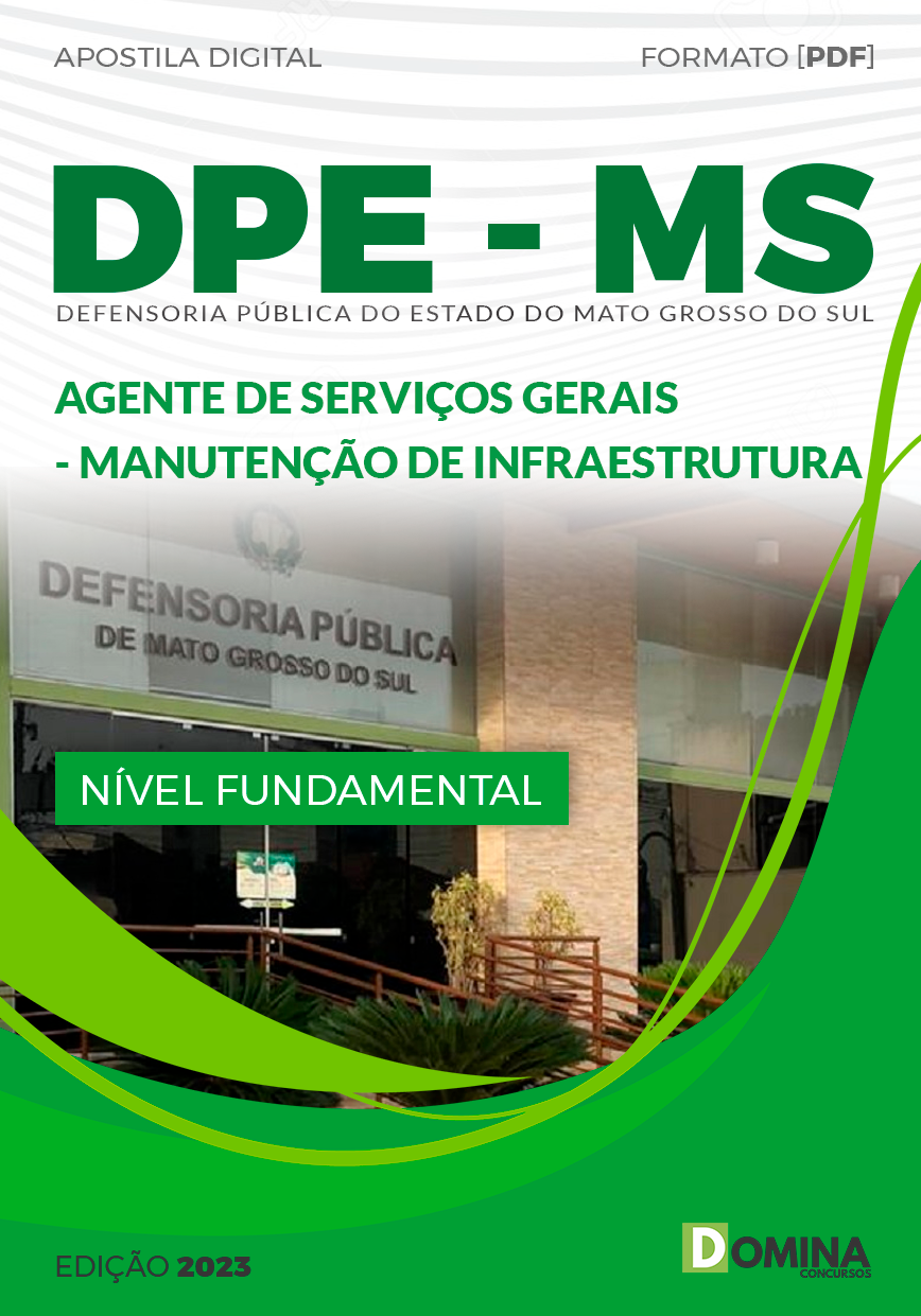 DPE MS 2023 Agente Serviços Gerais Manutenção Infraestrutura