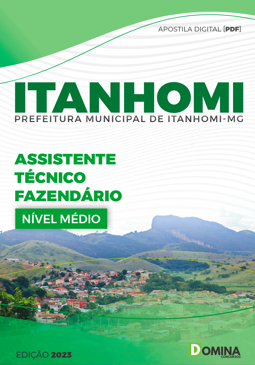 Apostila Pref Itanhomi MG 2023 Assistente Técnico Fazendário