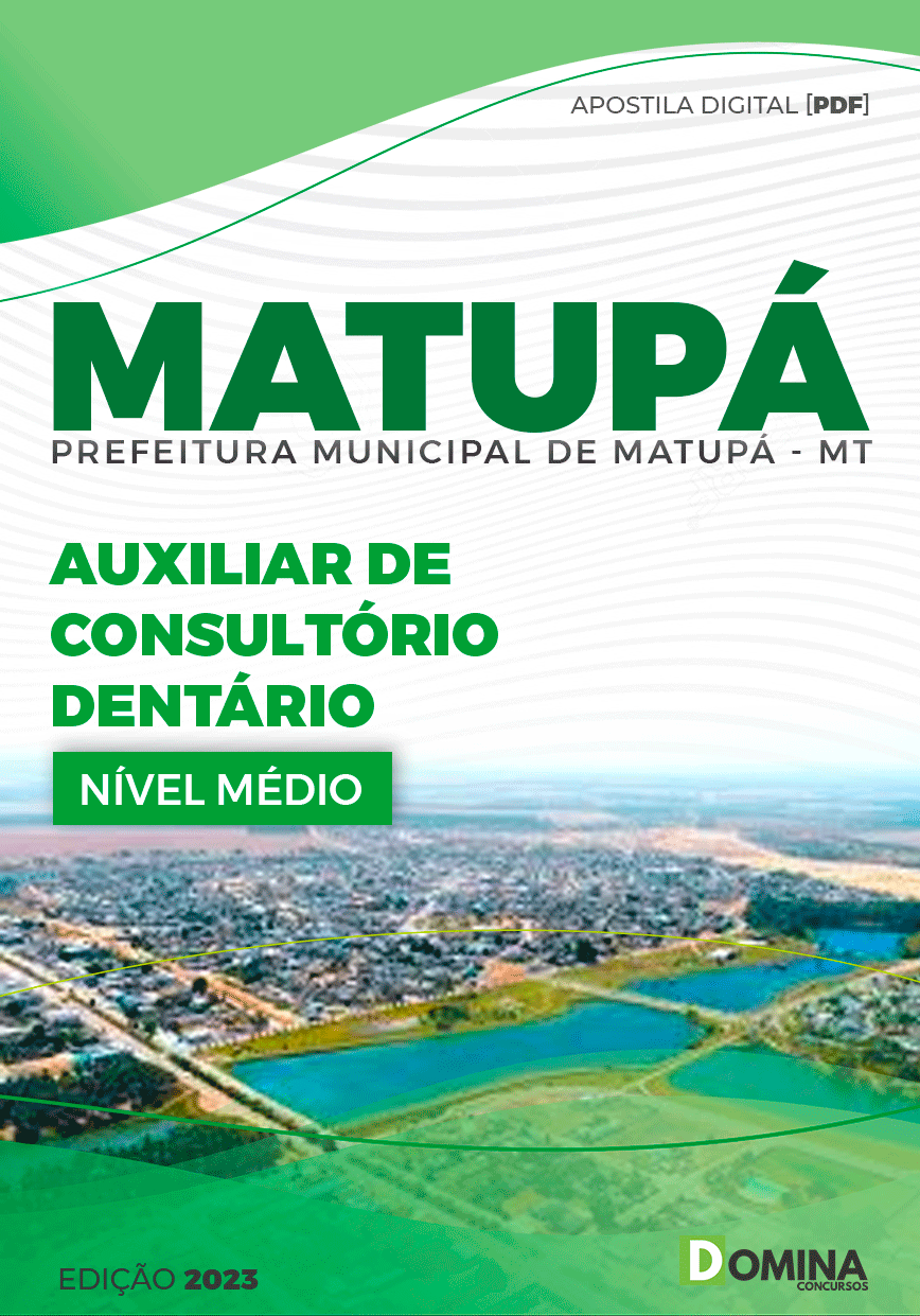 Apostila Pref Matupá MT 2023 Auxiliar Consultório Dentário