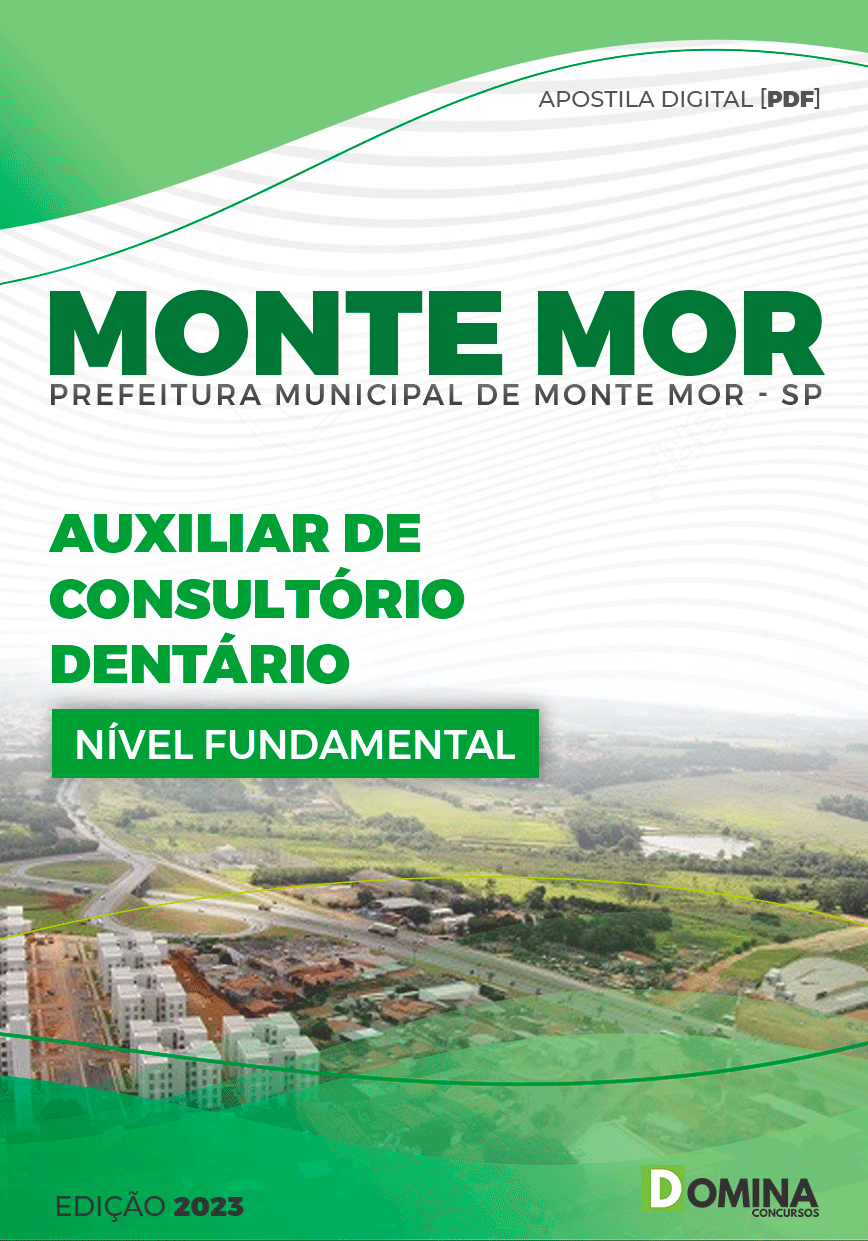 Apostila Pref Monte Mor SP 2023 Auxiliar de Consultório Dentário