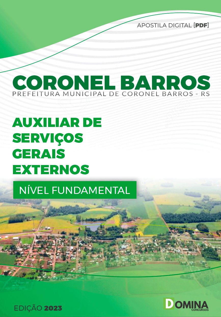 Apostila Pref Coronel Barros RS 2023 Auxiliar Serviços Gerais Externos