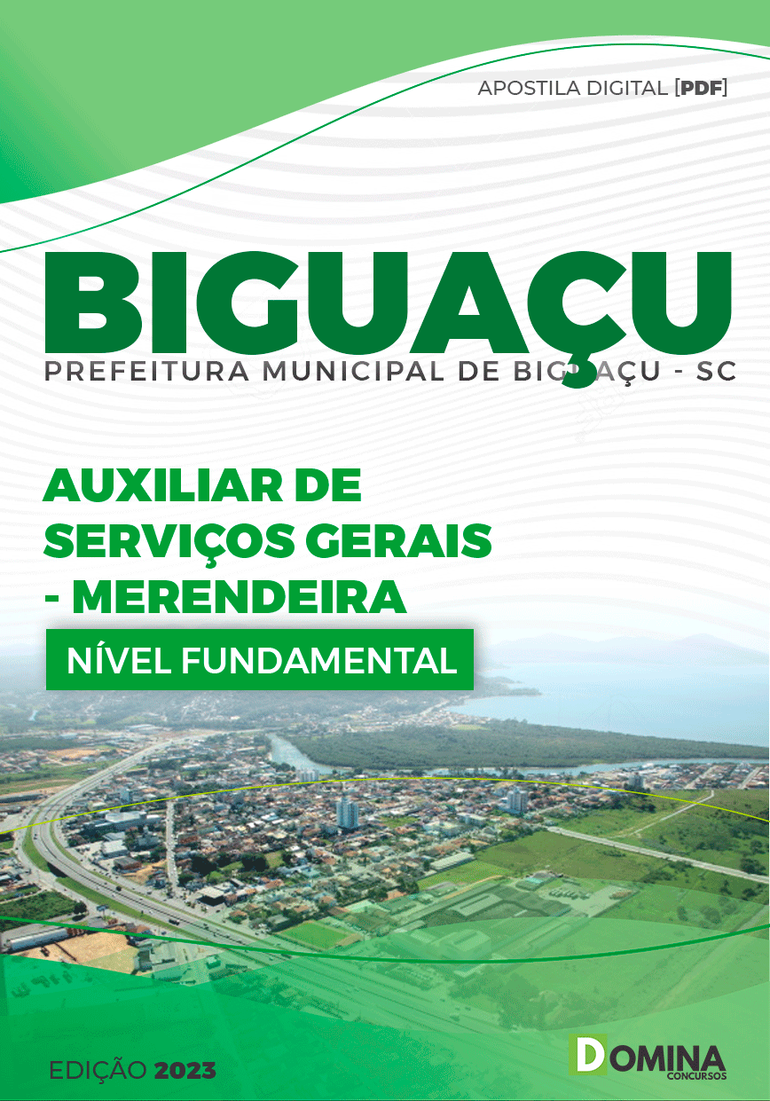 Apostila Pref Biguaçu SC 2023 Auxiliar Serviços Gerais Merendeira