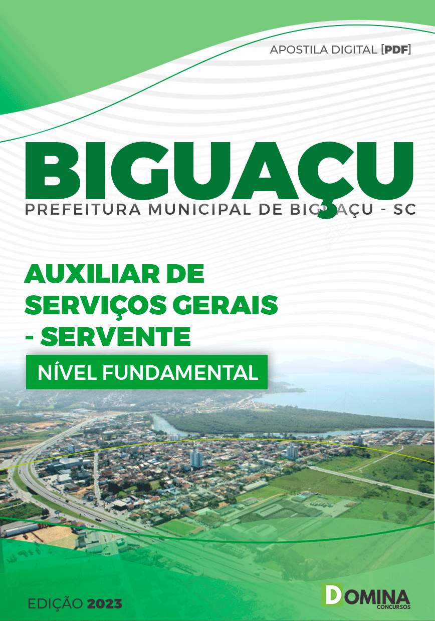 Apostila Pref Biguaçu SC 2023 Auxiliar Serviços Gerais Servente