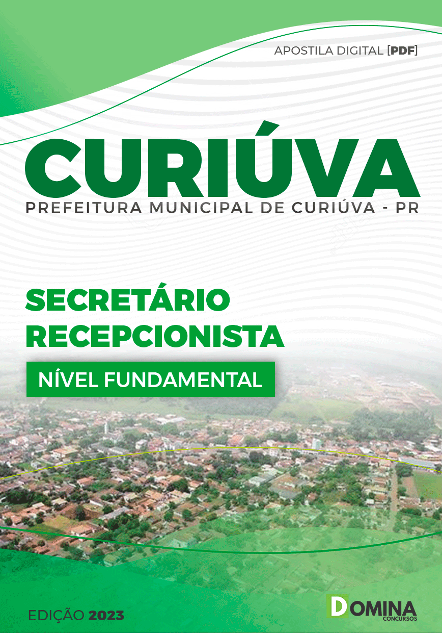 Apostila Concurso Pref Curiúva PR 2023 Secretário Recepcionista