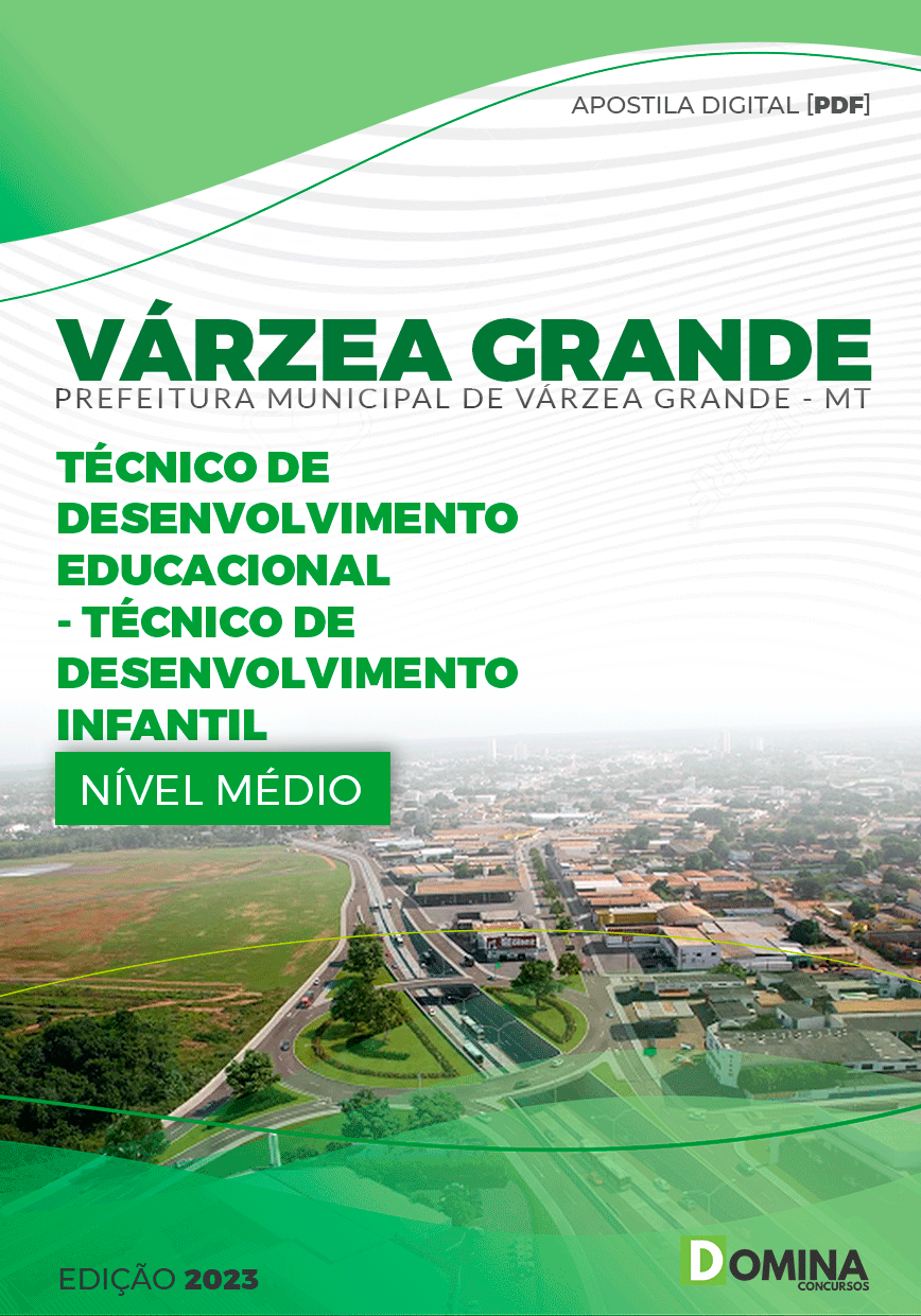Apostila Pref Várzea Grande MT 2023 Técnico Desenvolvimento Infantil