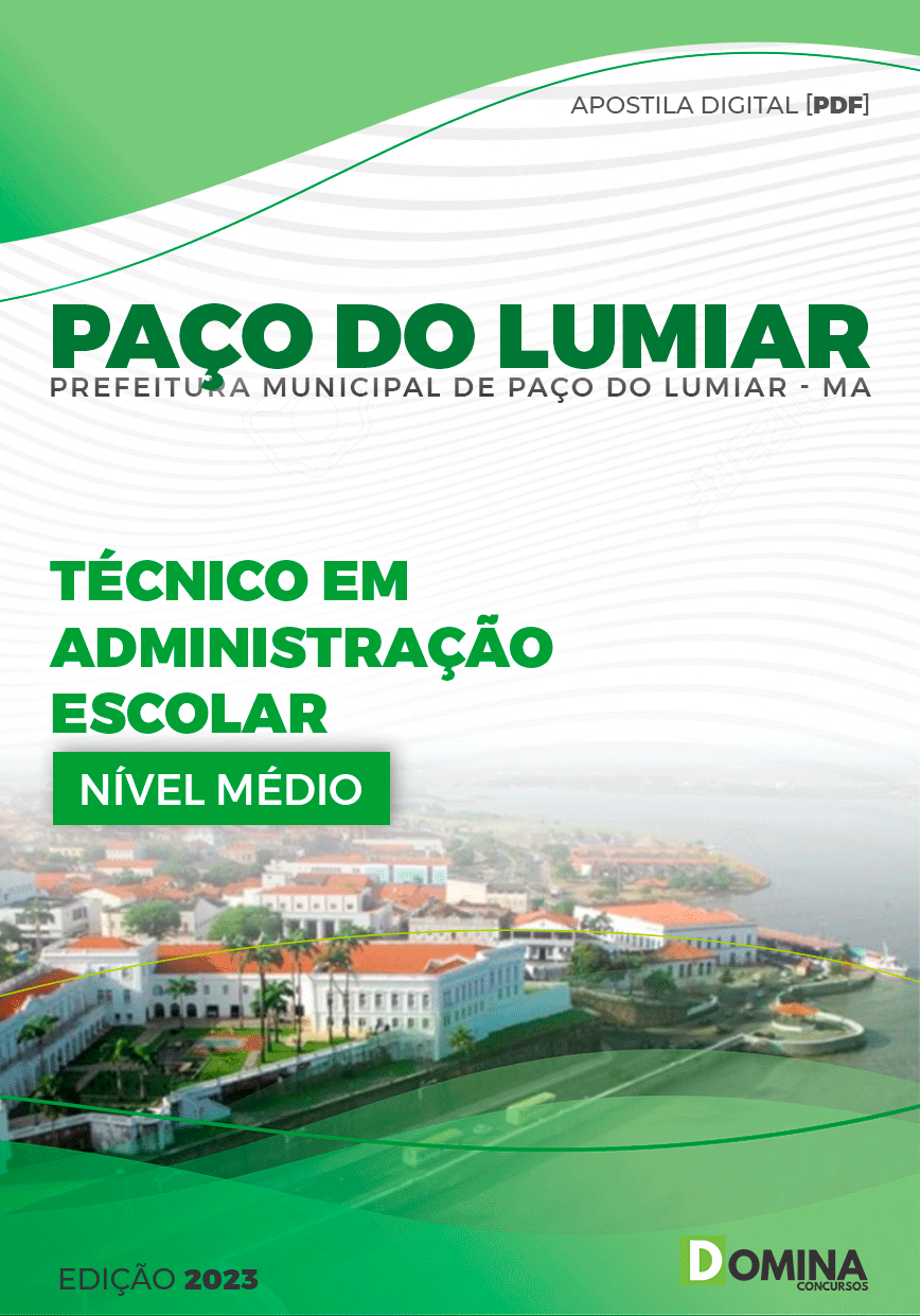 Apostila Pref Paço do Lumiar MA 2023 Técnico Administração Escolar