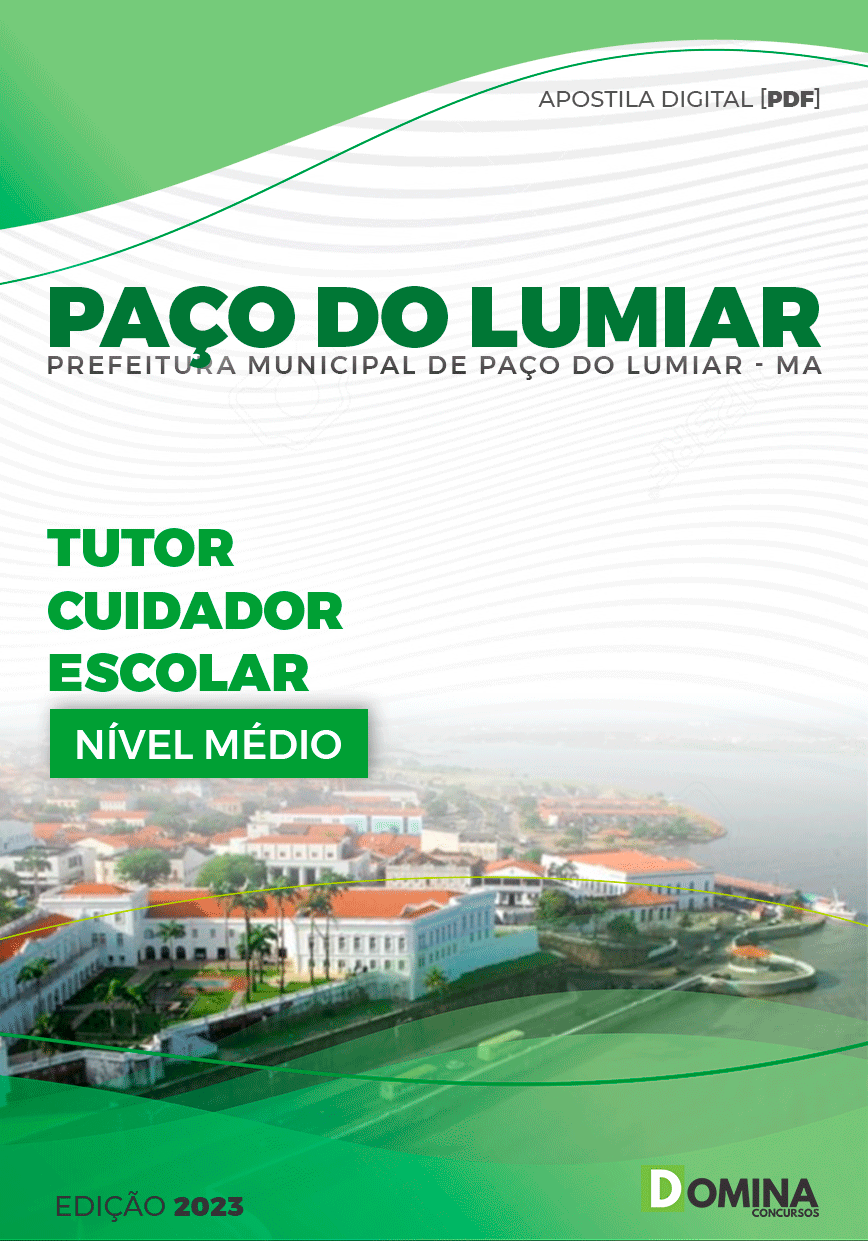 Apostila Pref Paço do Lumiar MA 2023 Tutor Cuidador Escolar