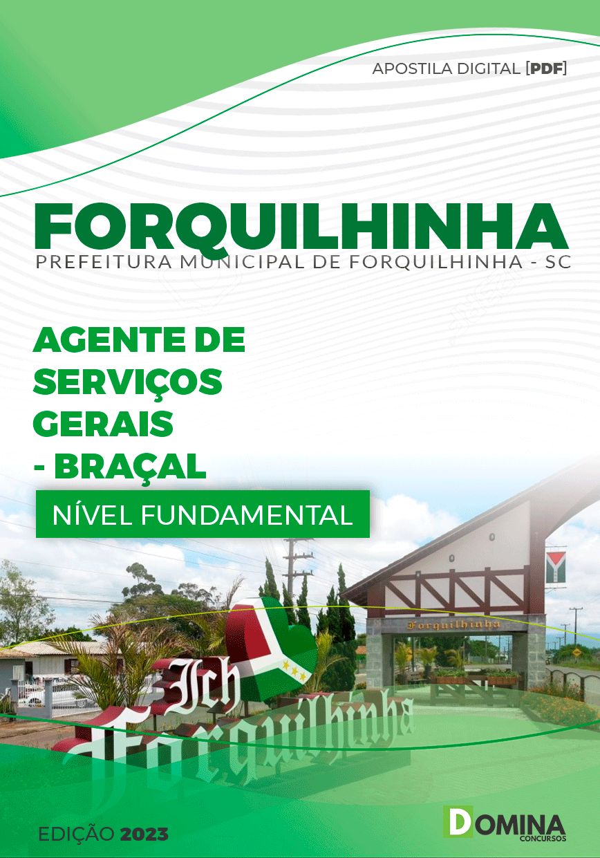 Apostila Pref Forquilhinha SC 2023 Agente Serviços Gerais Braçal