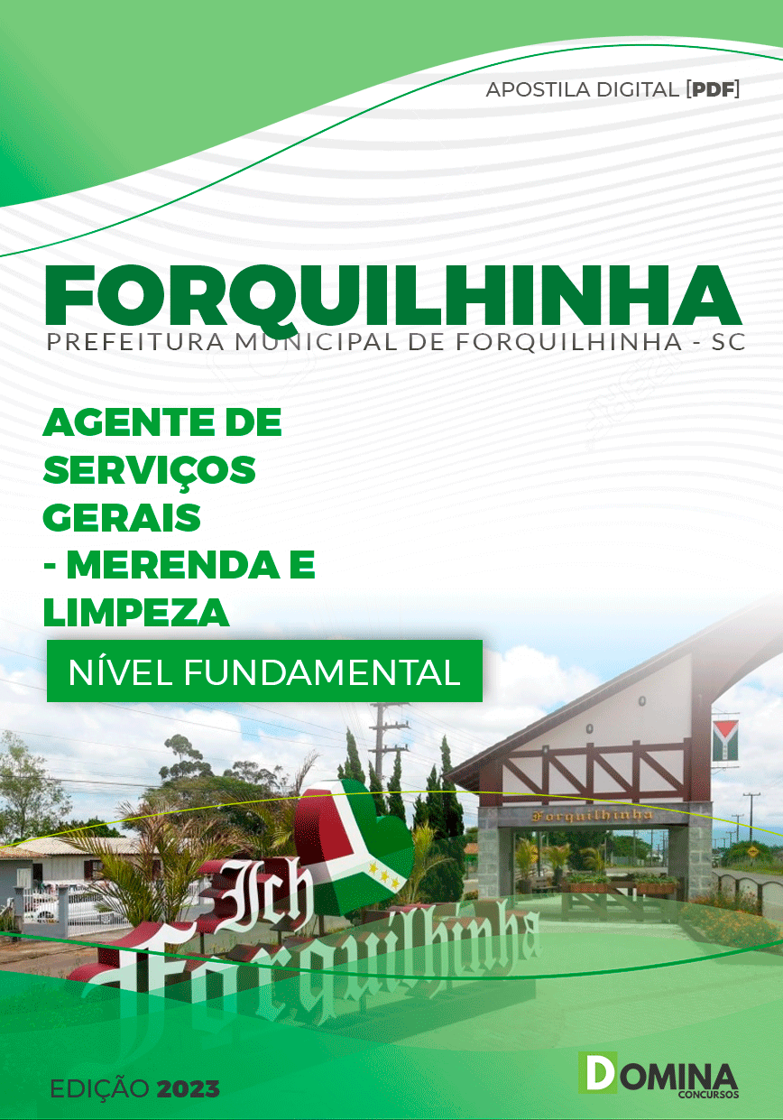 Pref Forquilhinha SC 2023 Ag Serviços Gerais Merenda e Limpeza