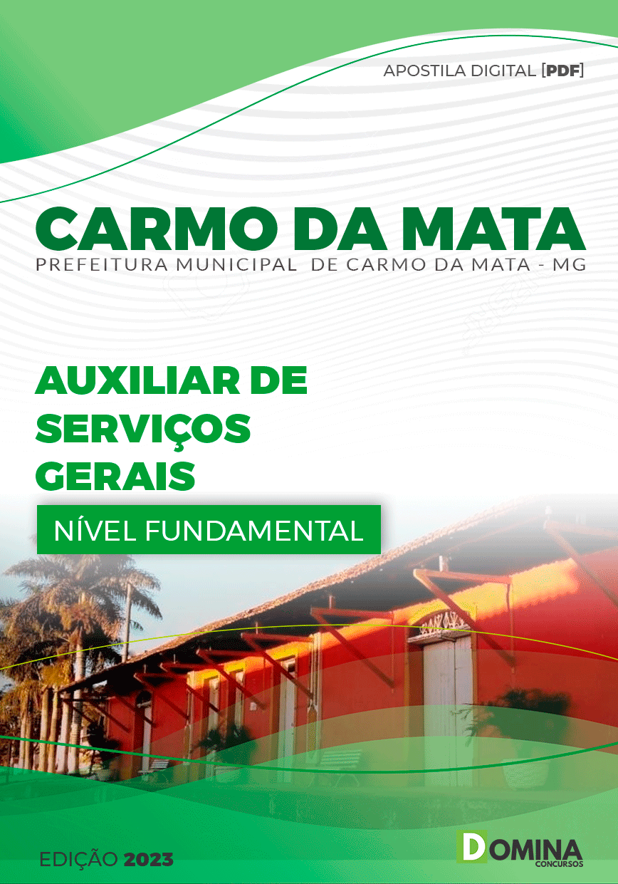 Apostila Pref Carmo da Mata MG 2023 Auxiliar de Serviços Gerais