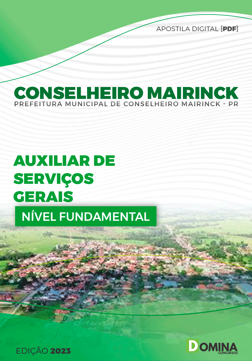 Pref Conselheiro Mairinck PR 2023 Auxiliar de Serviços Gerais