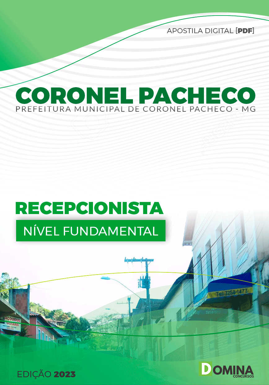 Apostila Pref Coronel Pacheco MG 2024 Recepcionista