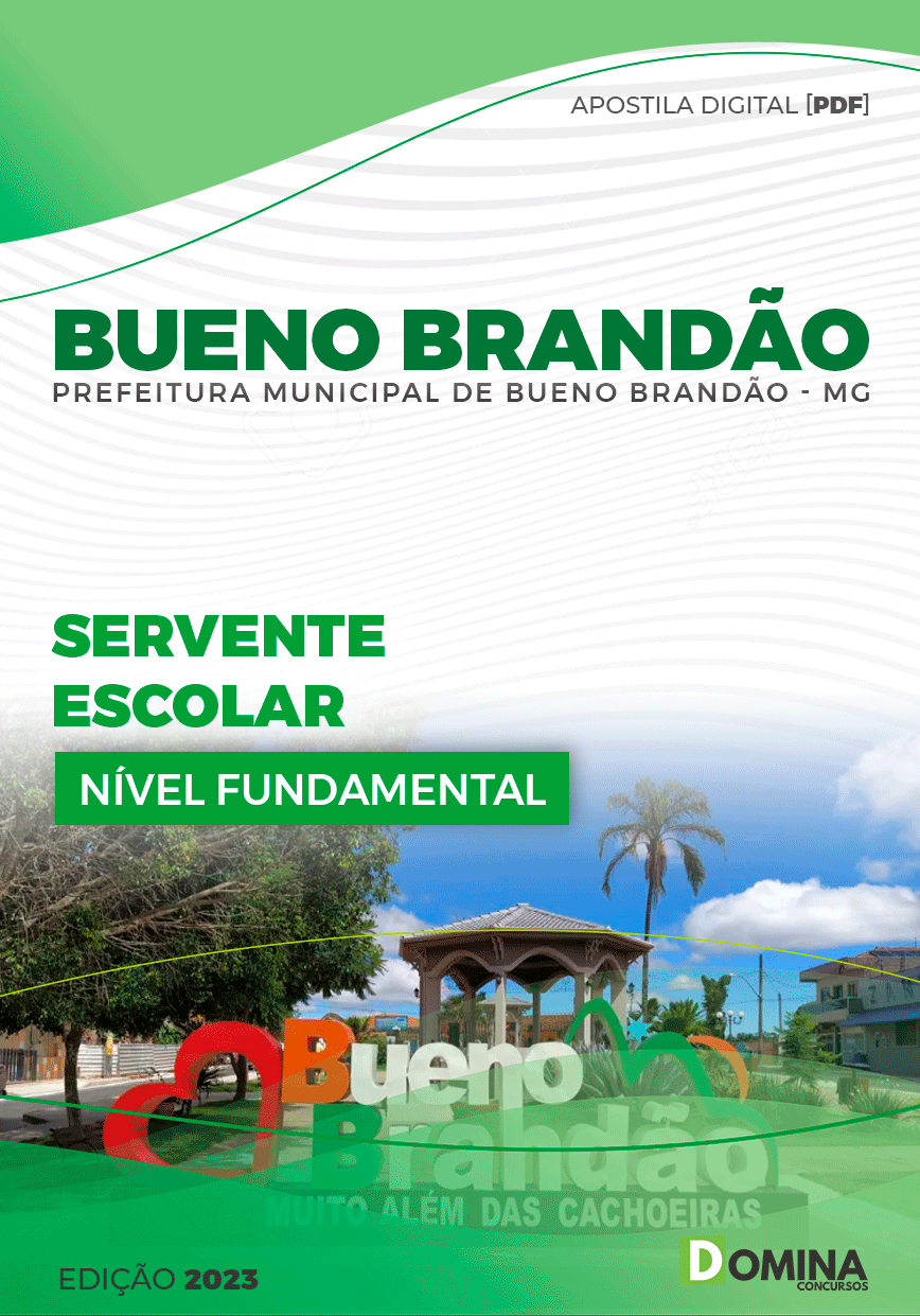 Apostila Pref Bueno Brandão MG 2023 Servente Escolar