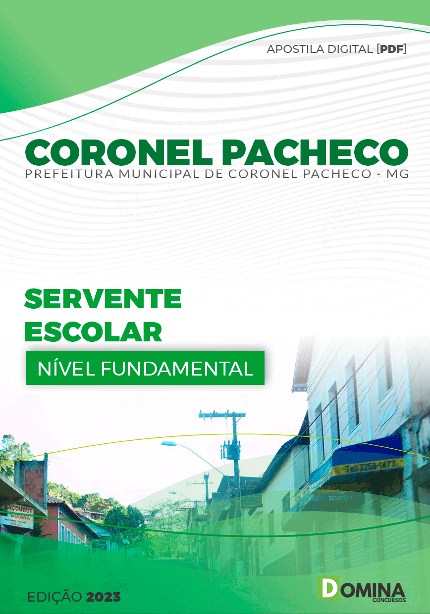 Apostila Pref Coronel Pacheco MG 2024 Servente Escolar