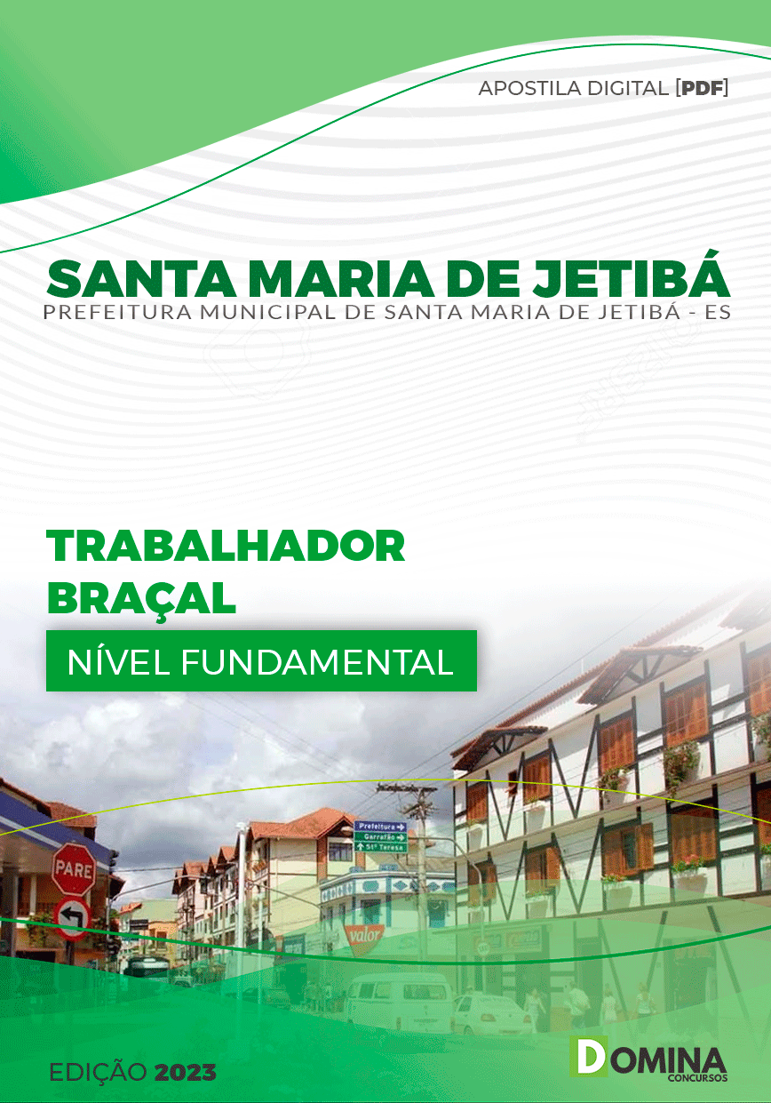 Apostila Pref Santa Maria de Jetibá ES 2024 Trabalhador Braçal