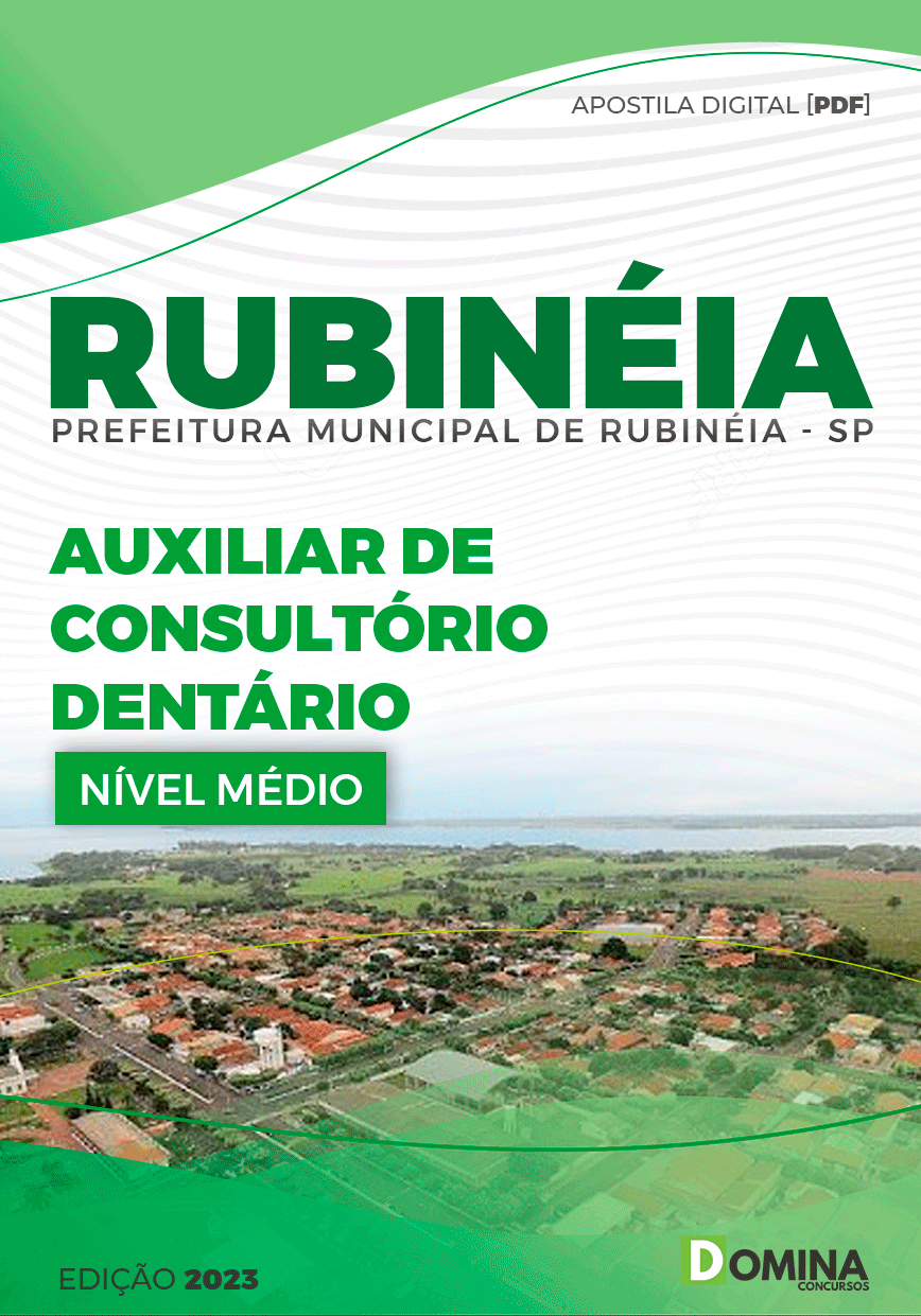 Apostila Pref Rubinéia SP 2023 PEB Auxiliar Consultório Dentário