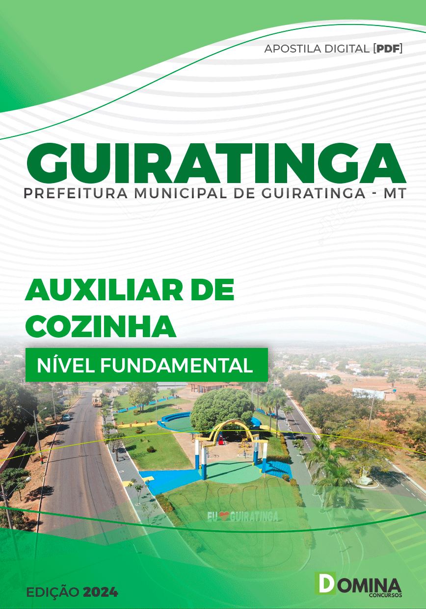 Apostila Pref Guiratinga MT 2024 Auxiliar Cozinha