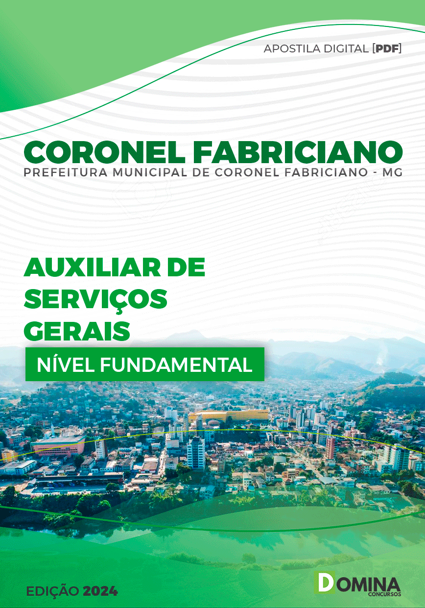 Pref Coronel Fabriciano MG 2024 Auxiliar de Serviços Gerais